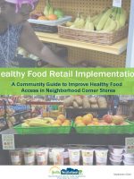 PRCHN_HealthyFoodRetailImplementationGuide1